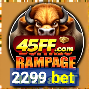 2299 bet